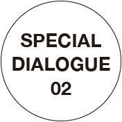 Special Dialogue